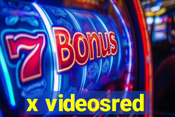 x videosred